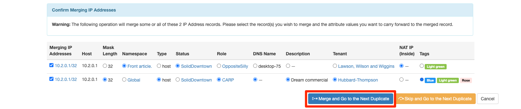 Merging All Duplicate IPs